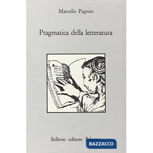 Pragmatica della letteratura