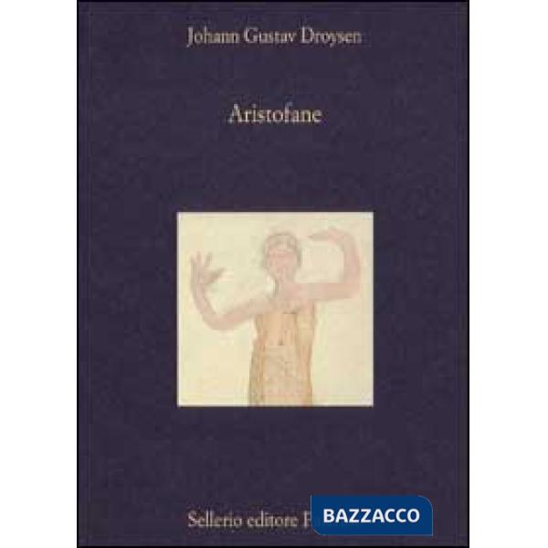 Aristofane. Introduzione alle Commedie