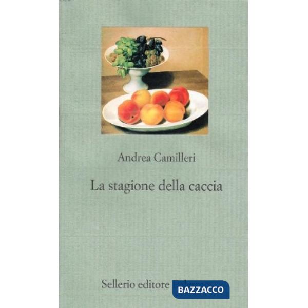 Stagione della caccia (La)