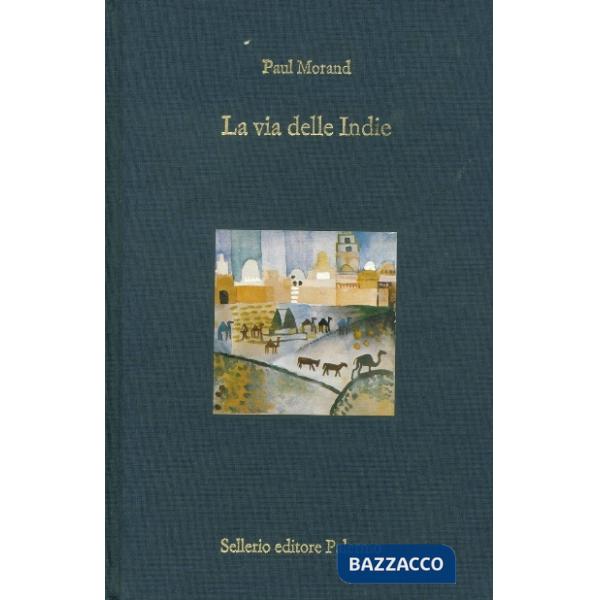 Via delle Indie (La)