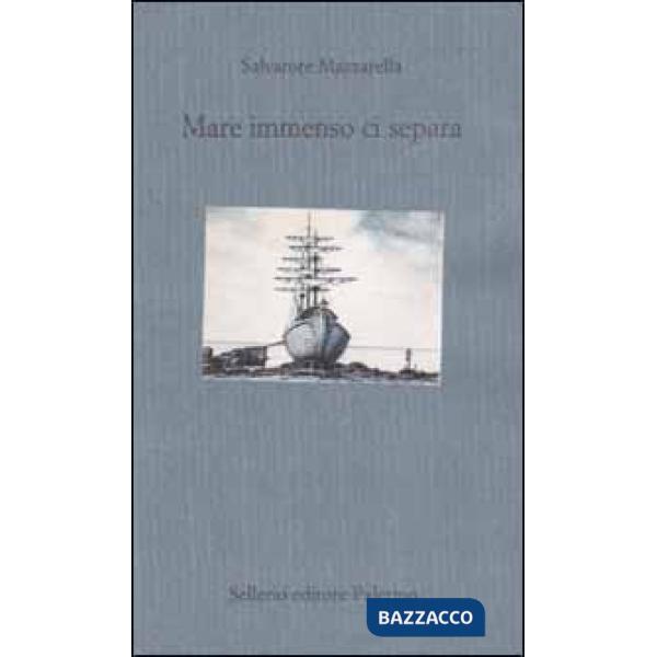 Mare immenso ci separa