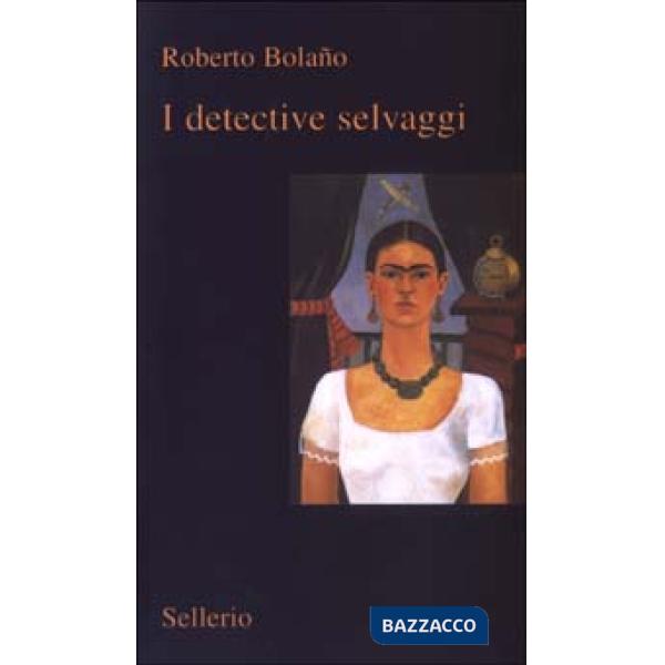 Detective selvaggi (I)