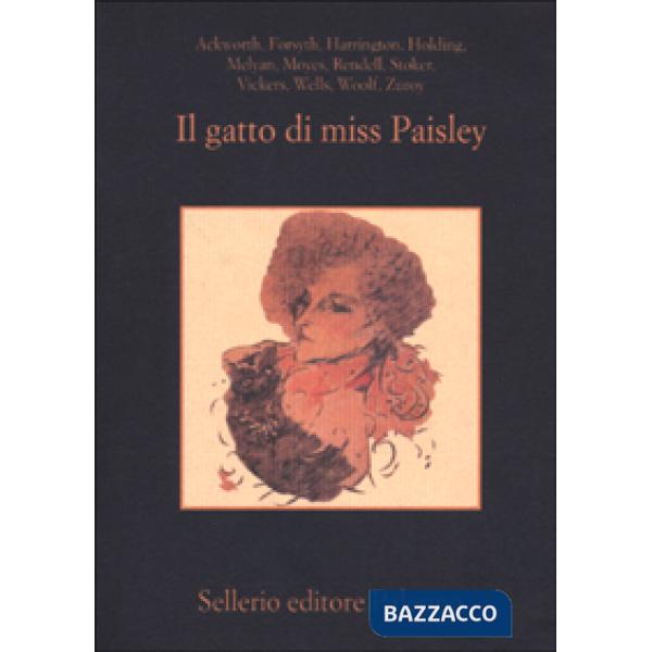 Gatto di Miss Paisley. 12 racconti gialli con animali (Il)