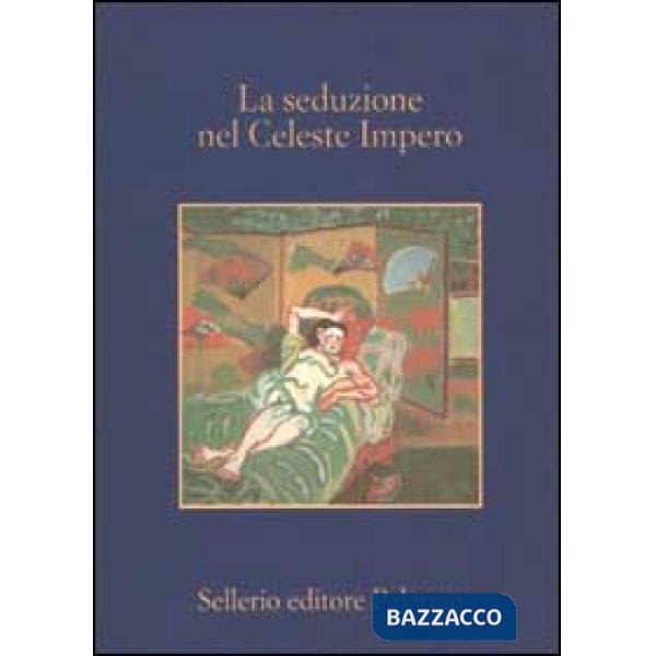 Seduzione nel celeste impero (La)