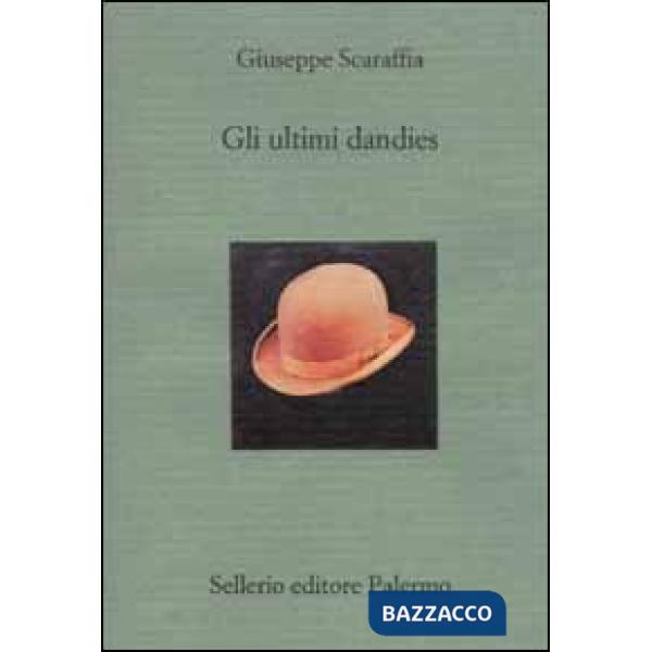Ultimi dandies (Gli)