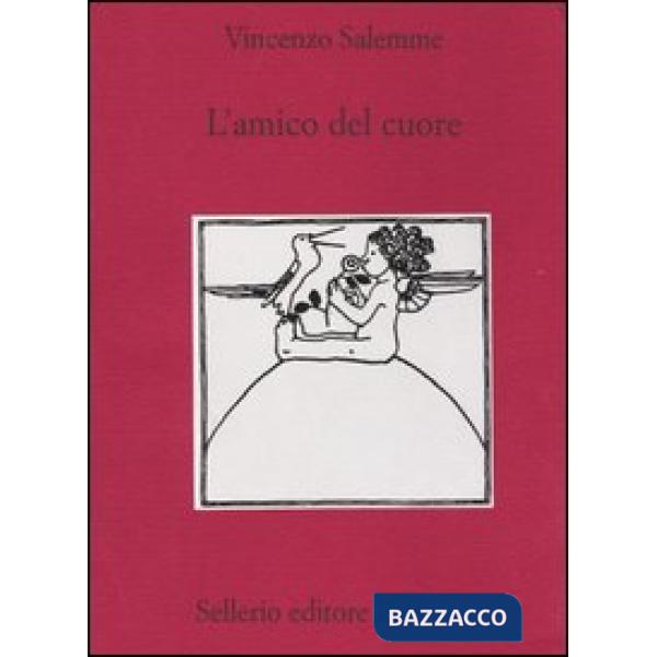 Amico del cuore (L')