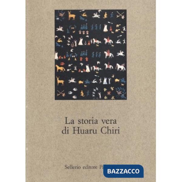 Storia vera di Huaru Chiri (La)