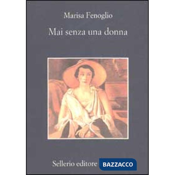 Mai senza una donna