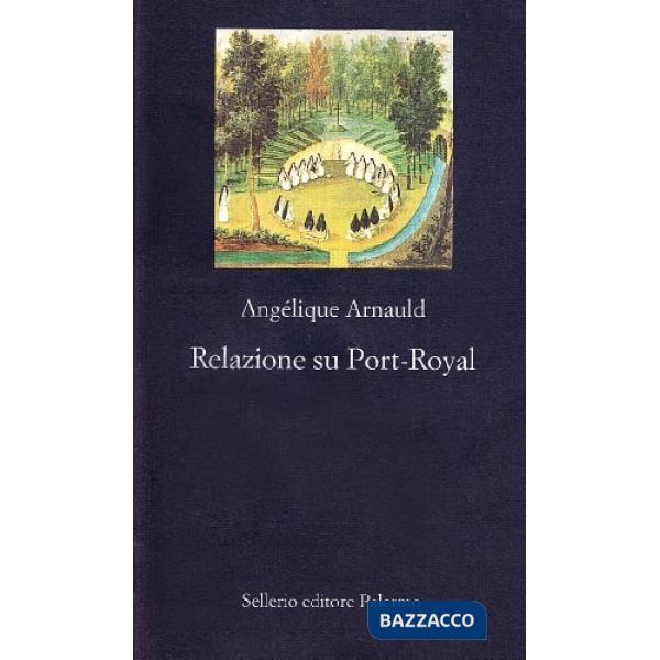 Relazione su Port-Royal