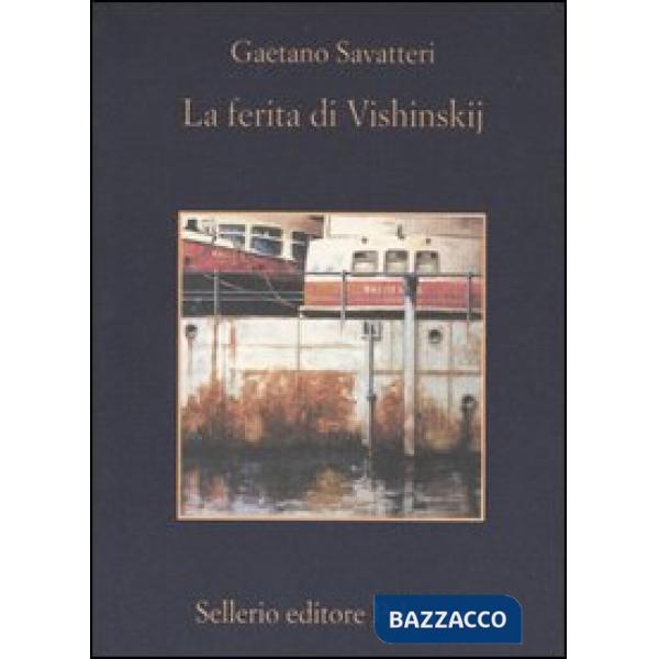 Ferita di Vishinskij (La)