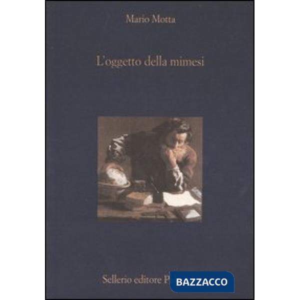 Oggetto della mimesi. Arte e filosofia (L')