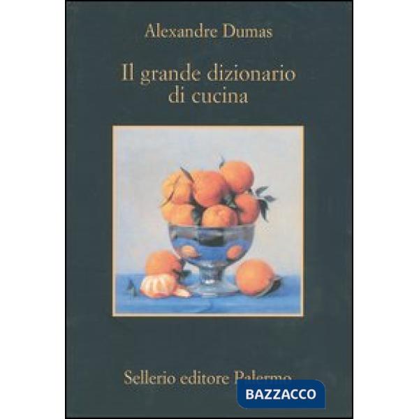 Grande dizionario di cucina (Il)