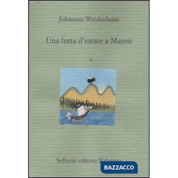 Festa d'estate a Maresi (Una)