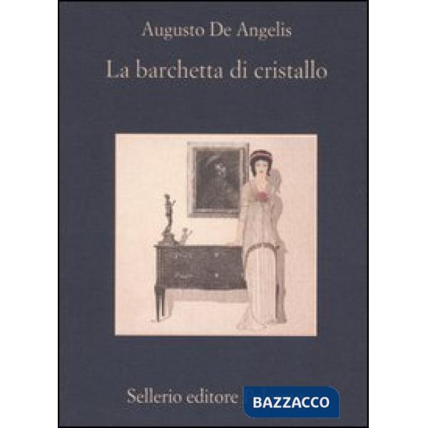 Barchetta di cristallo (La)