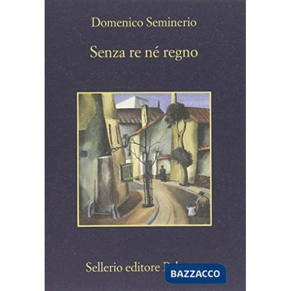 Senza re, né regno