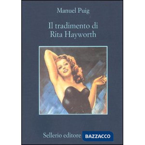 Tradimento di Rita Hayworth (Il)