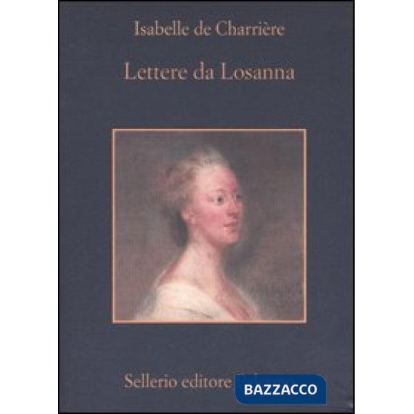 Lettere da Losanna e altri romanzi epistolari