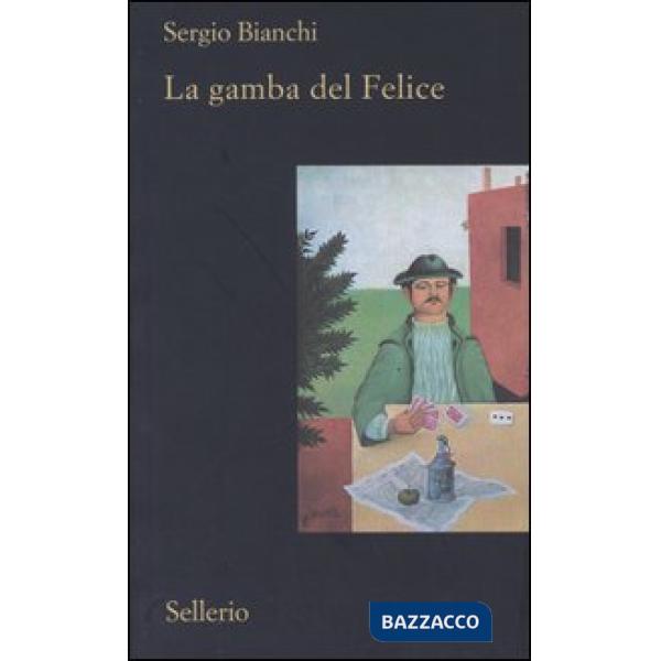 Gamba del Felice (La)