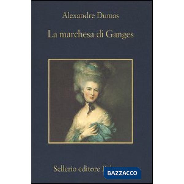 Marchesa di Ganges (La)