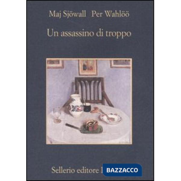 Assassino di troppo. Romanzo su un crimine (Un)