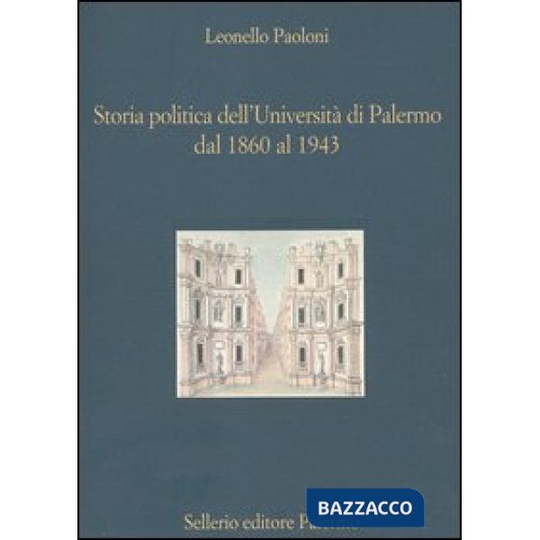 Storia politica dell'Università di Palermo dal 1860 al 1943