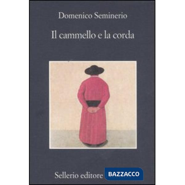 Cammello e la corda (Il)