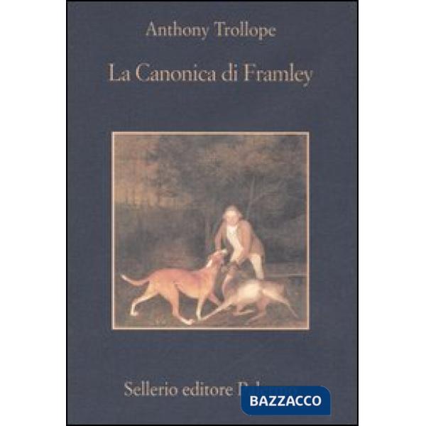 Canonica di Framley (La)