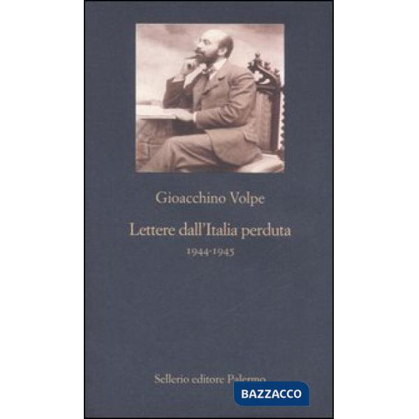 Lettere dall'Italia perduta 1944-1945