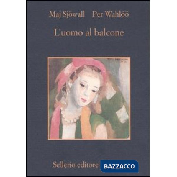 Uomo al balcone. Romanzo su un crimine (L')