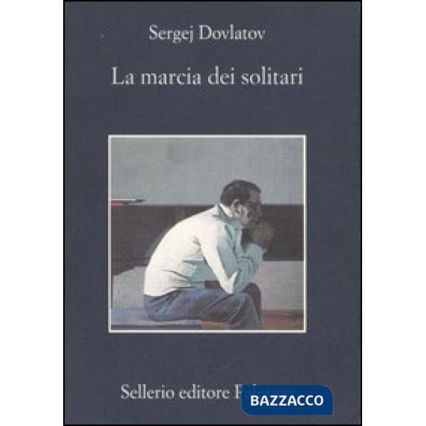 Marcia dei solitari (La)