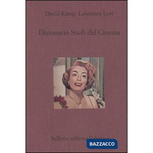 Dizionario snob del cinema
