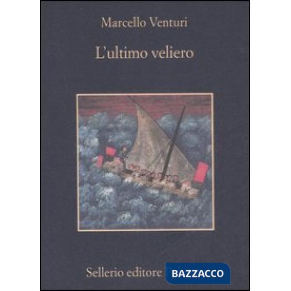 Ultimo veliero (L')