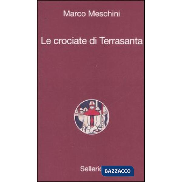 Crociate di Terrasanta (Le)
