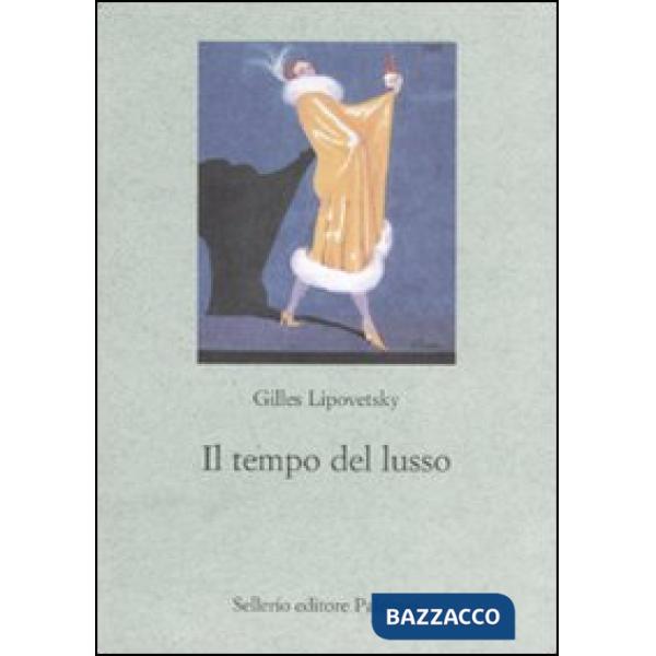 Tempo del lusso (Il)