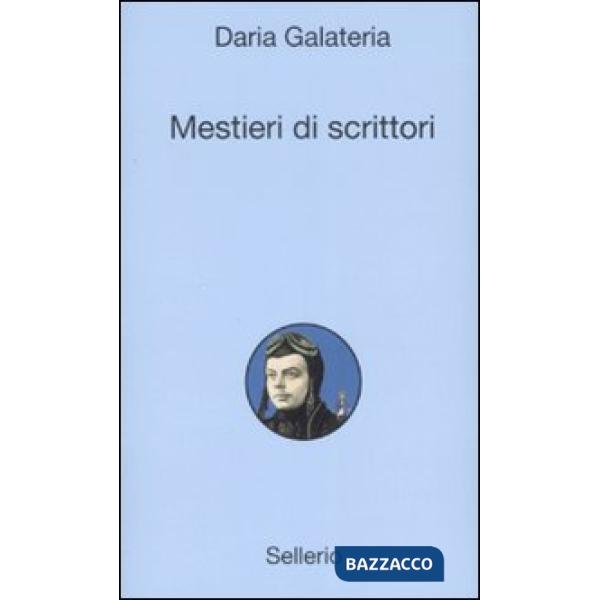 Mestieri di scrittori
