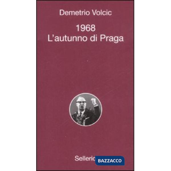 1968. L'autunno di Praga
