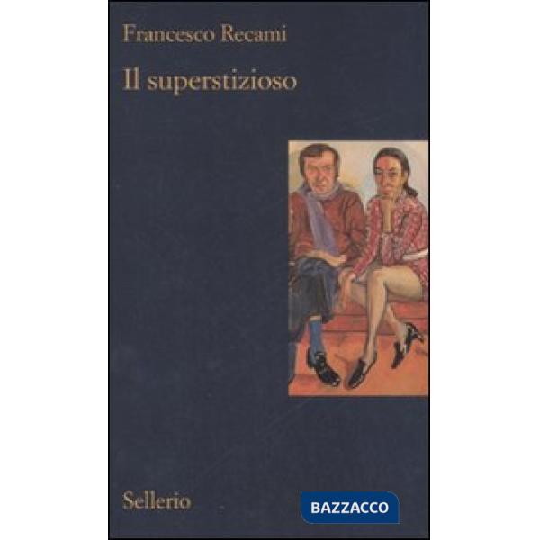 Superstizioso (Il)