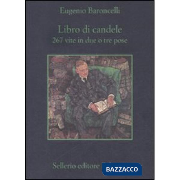 Libro di candele. 267 vite in due o tre pose