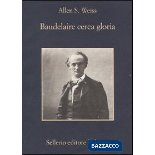 Baudelaire cerca gloria