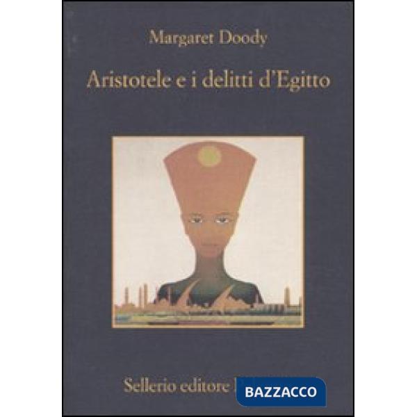 Aristotele e i delitti d'Egitto
