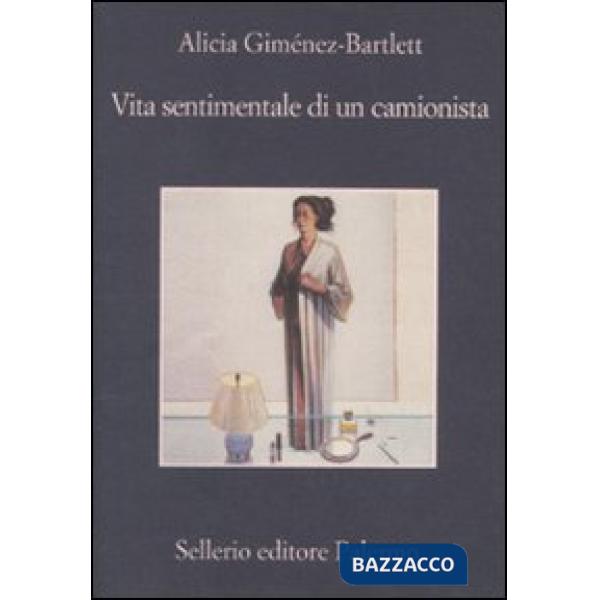 Vita sentimentale di un camionista