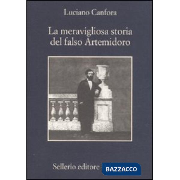 Meravigliosa storia del falso Artemidoro (La)