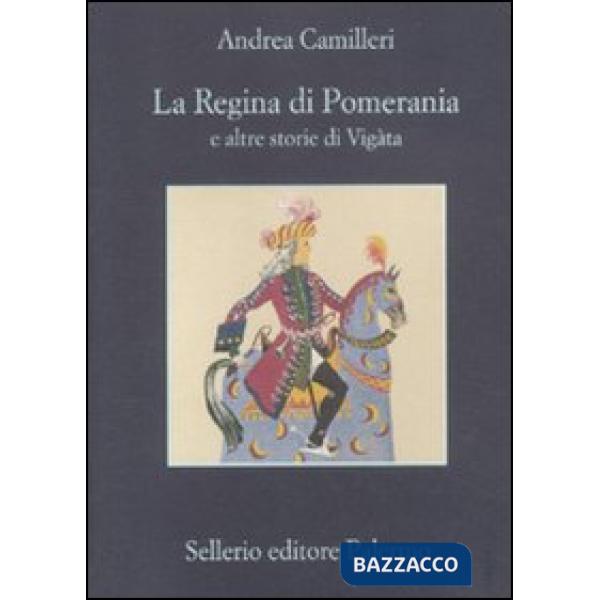 Regina di Pomerania e altre storie di Vigàta (La)