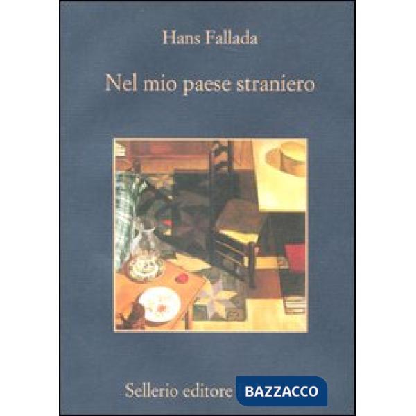 Nel mio paese straniero. Diario dal carcere 1944