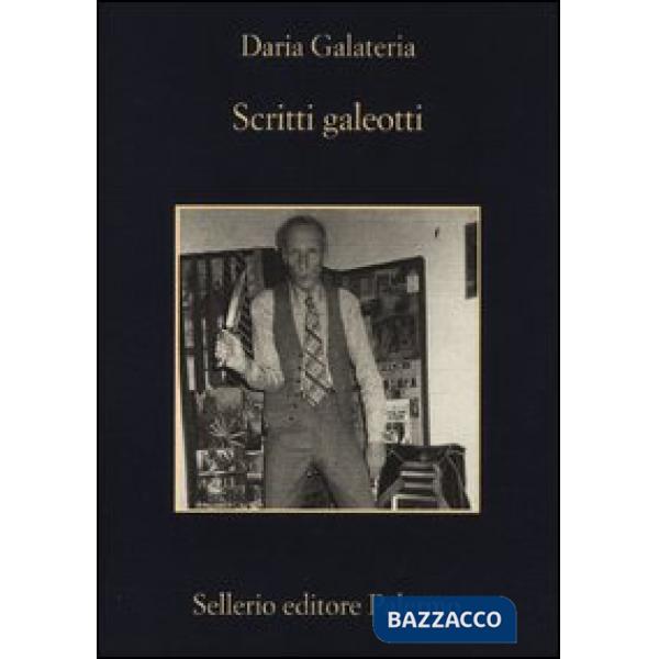 Scritti galeotti. Narratori in catene dal Settecento ad oggi
