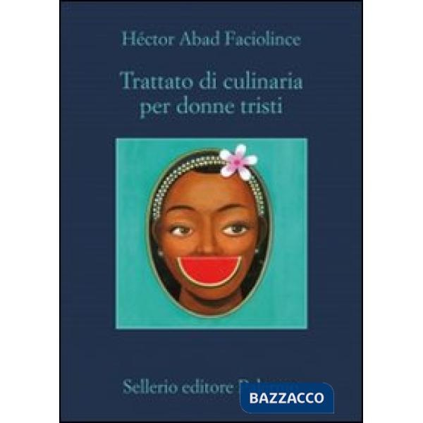 Trattato di culinaria per donne tristi
