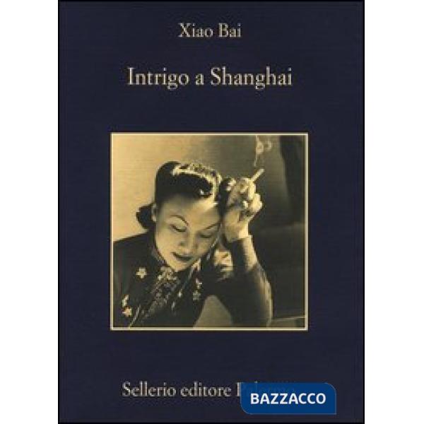 Intrigo a Shanghai