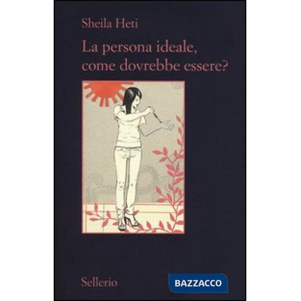 Persona ideale, come dovrebbe essere? (La)