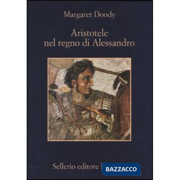 Aristotele nel regno di Alessandro