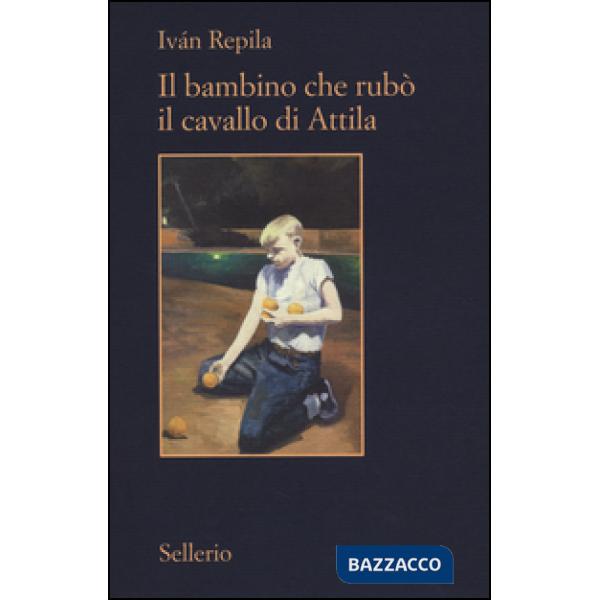 Bambino che rubò il cavallo di Attila (Il)